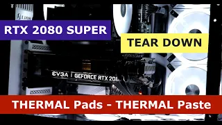 GPU Thermal Pads - Thermal Paste replace | EVGA RTX 2080 Super XC Ultra | DISASSEMBLY Teardown