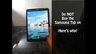 DO NOT Buy the Samsung Tab S4 : Samsung Tab S3 and S2 Long Term review