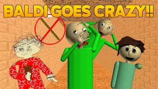 it's harder! | Baldi Goes Crazy (Part 1) [Baldi's Basics Mod]