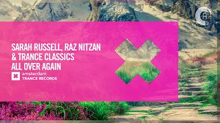 Sarah Russell, Raz Nitzan & Trance Classics - All Over Again [Amsterdam Trance] Extended