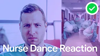 Nurse Practitioner Reacts to Dancing Nurse TikTok Videos