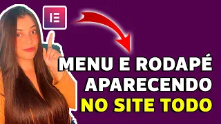 Como criar um menu e rodapé para aparecer em todas as páginas do site | Elementor WordPress