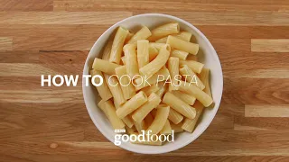 How to cook pasta - BBC Good Food