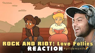 ROCK AND RIOT! Love Follies (Animated Pilot) | REACTION #pridemonth 🌈