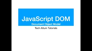 JavaScript DOM | Document Object Model | JavaScript Tutorial