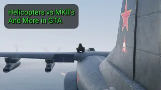 Heroic Bombushka gives RC Tank a ride/Helicopters vs MKII's and More in GTA Online
