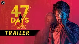#47DAYS Movie Trailer 4k || #Satyadev || #RaghuKunche