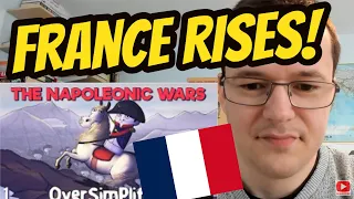 History Nut Reacts to The NAPOLEONIC WARS OVERSIMPLIFIED (part 1)  - 'RISE OF FRANCE!'