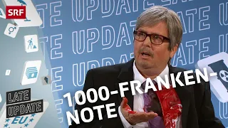 Markus Schafroth über die neue 1000er Note | Late Update mit Michael Elsener | Comedy | SRF