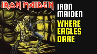 Iron Maiden - Where Eagles Dare - Lyrics - Tradução pt-BR