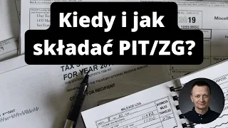 Kiedy i jak składać PIT/ZG?