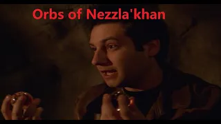 Buffyverse Orbs of Nezzla'khan