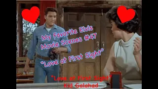 Favorite Elvis Scenes #47-"Kid Galahad"--"Love at First Sight"-1962