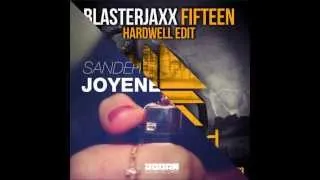 Blasterjaxx vs. Sander Van Doorn - Fifteen vs Joyenergizer (Luis Montilva Bootleg)