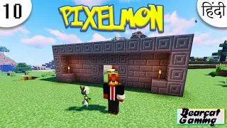 🔥 Catching Meloetta & Making Base 🔥 Minecraft Pixelmon Ep 10 Hindi