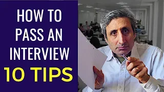 HOW TO PASS A JOB INTERVIEW: The top 10 tips