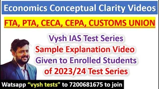 FTA | PTA | CECA | CEPA | CUSTOMS UNION | ECONOMIC UNION | Economics for UPSC | Vysh IAS test sample
