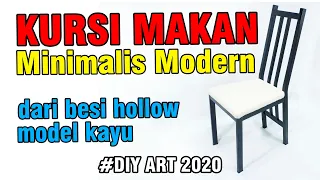 Membuat KURSI MAKAN Minimalis Modern dari Besi Hollow holo Model Kayu   KURSI Cafe  DIY Dining CHAIR