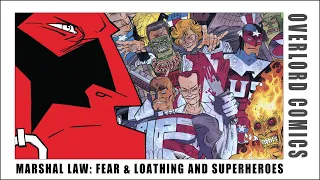 Marshal Law: Fear & Loathing And Superheroes