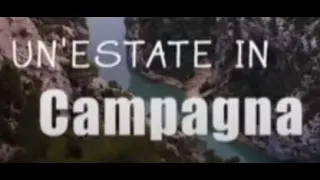 Un' Estate in Campagna - Film completo 2016