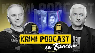 CRIME PODCAST WITH BRACE 04 ⭐️ SECRET ALBUM OF ČASLAV RISTIĆ ⭐️ guest ČASLAV RISTIĆ, forensic