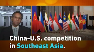 China-U.S. competition in Southeast Asia