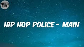 Hip Hop Police - Main (Lyrics) - Chamillionaire