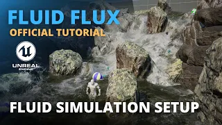 Fluid Flux - Fluid Simulation Setup (Official Tutorial)