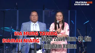 Sia Mung Tawng leh Siamah Niang Ki ten Zawh Kum(40) cin Lungdam kohna