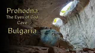 Prohodna Cave - "The Eyes of God" - Bulgaria