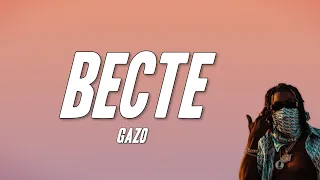 Gazo - BECTE (Paroles)
