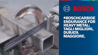 #BOSCHCARBIDE Endurance for Heavy Metal: tagli migliori, durata maggiore