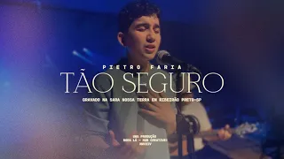 Pietro Faria - Tão Seguro