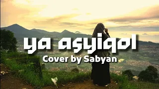 Ya Asyiqol Cover by Sabyan (Lirik)