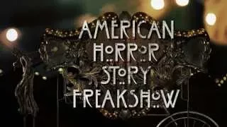 American Horror Story - FreakShow - Pepper's Song/Sad Song