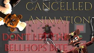 [Blender/FNAF/CANCELLED] Don't Let the Bellhops Bite Animation + Behind the Scenes