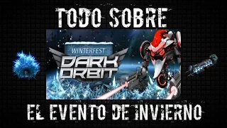 || Todo sobre el evento de INVIERNO || ¿Qué opinas del cross server? || DarkOrbit ||