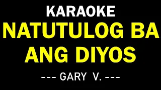 NATUTULOG BA ANG DIOS - GARY VALENCIANO KARAOKE MUSIC BOX