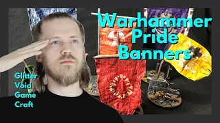 Warhammer Pride Banners and Freehand Painting
