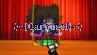 Melanie Martinez; Carousel [meme gacha life]