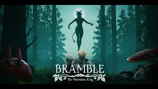 СТРАШНЫЕ МОНСТРЫ! | BRAMBLE THE MOUNTAIN KING | ПРОХОЖДЕНИЕ #1