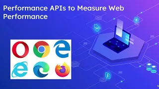 Performance APIs to Measure Web Performance
