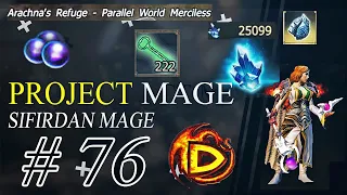 Fast Realm Frags Farm, Singularity Pauldrons, 10K Andermant Drop || Project Mage #76