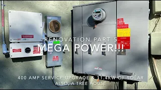 400A amp electrical service upgrade! Mega panel for solar inverter interconnection and MORE POWER!!!