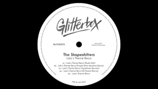 The Shapeshifters 'Lola's Theme Recut' (Dr Packer Remix)