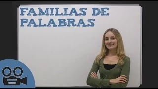 Las familias de palabras