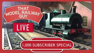 1K Subscriber Special! - LIVE Model Railway Running Session!
