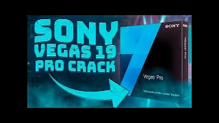 SONY VEGAS PRO 19|CRACK 2022| FREE DOWNLOAD|ACTUAL AND WORK VERSION