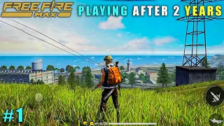 PLAYING FREE FIRE AFTER 2 YEARS || GAMEPLAY #1