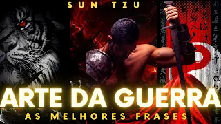 A ARTE DA GUERRA [SUN TZU] AS MELHORES CITAÇÕES E FRASES QUE VÃO ABRIR A SUA MENTE! Citações, Frases